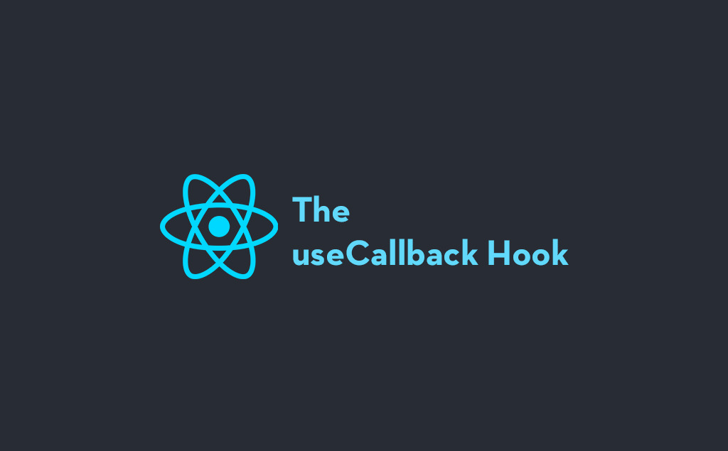 All About UseCallback That You Need To Know